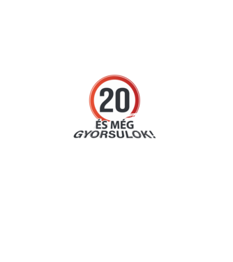 20-as tábla - És még gyorsulok - fehér minta fekete pólón