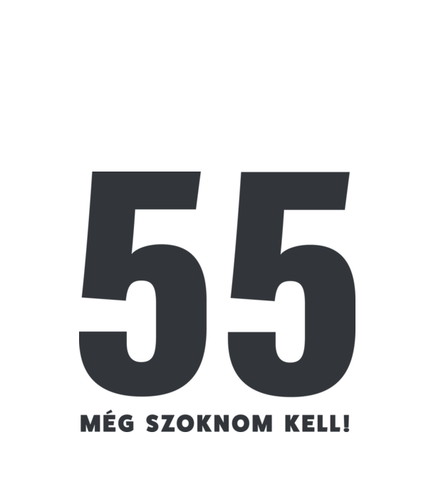 55 - még szoknom kell minta fehér pólón