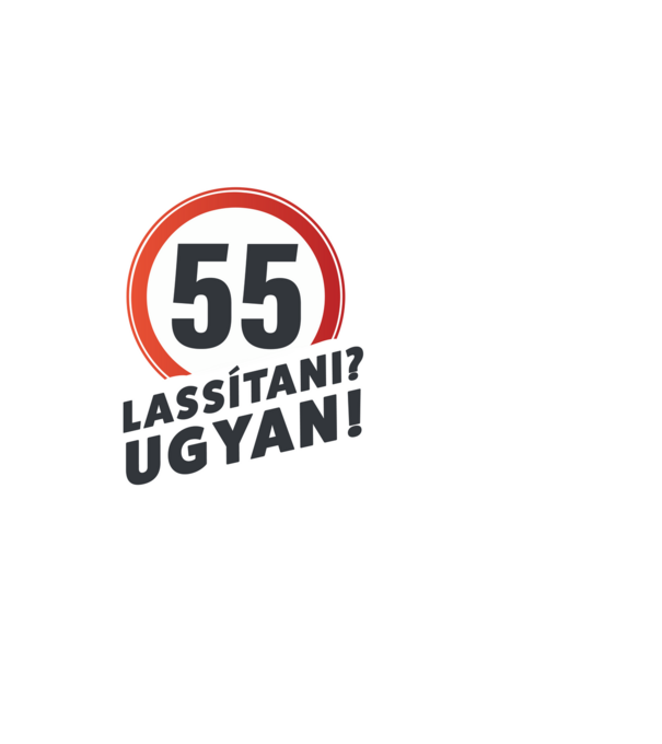 55-ös tábla: lassítani? - fehér minta fekete pólón