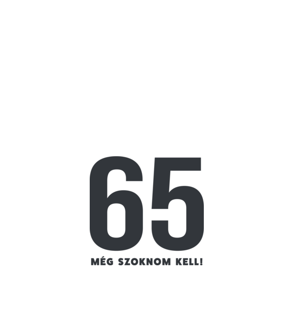 65 - még szoknom kell minta fehér pólón