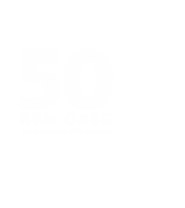 50. születésnap - 50, nem öreg, csak régebb óta fiatal! minta fehér pólón