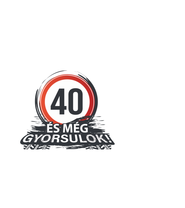 40-es tábla - És még gyorsulok minta világoskék pólón