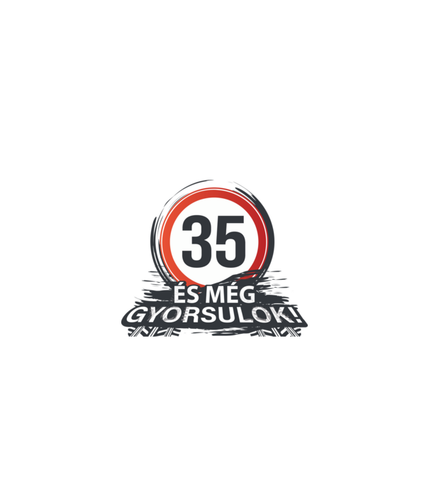 35-ös tábla - És még gyorsulok minta fehér/piros pólón