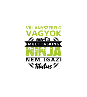 Villanyszerelő vagyok.. minta fehér pólón