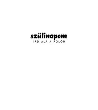 30. szülinapos póló - Írd alá!! minta fekete pólón