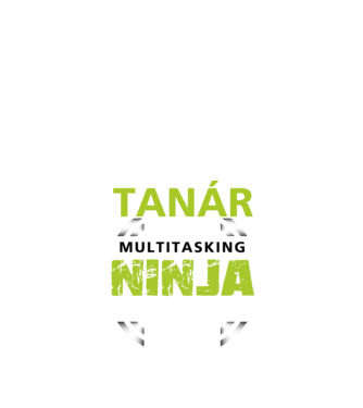 Tanár: mert a multitasking ninja nem igazi titulus minta fekete pólón