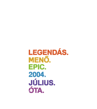 Legendás,menő,epic. minta fekete pólón