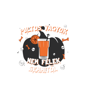 Pultos vagyok, nem félek semmitől! minta fehér pólón