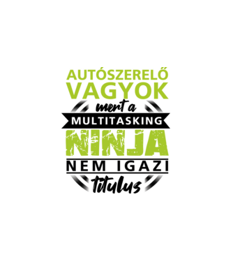 Autószerelő vagyok.. minta fehér pólón