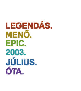 Legendás,menő,epic. minta fekete pólón