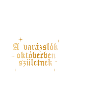 A varázslók októberben születnek minta fekete pólón