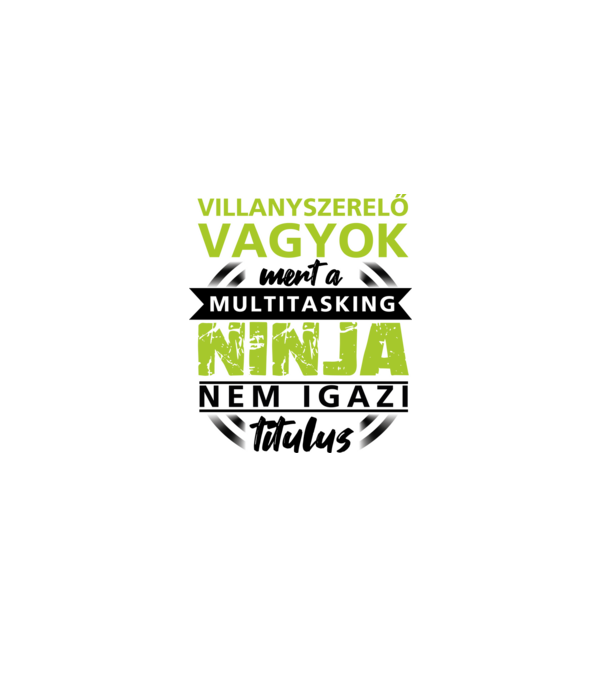Villanyszerelő vagyok.. minta fehér pólón