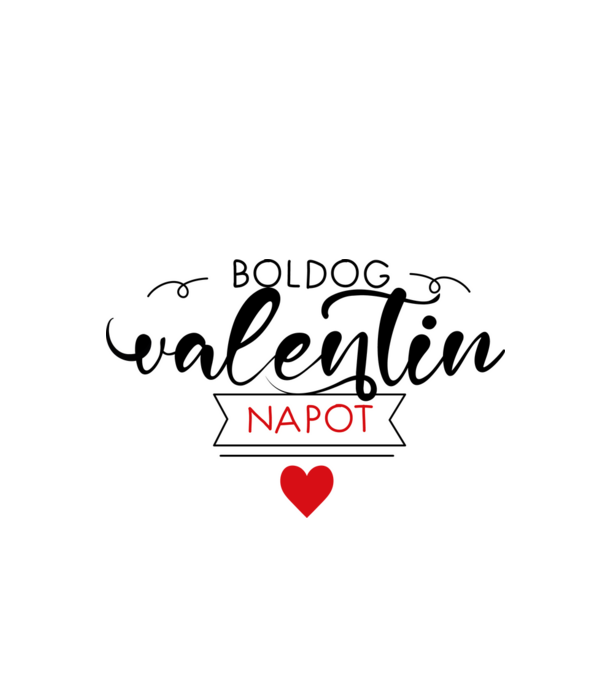 Boldog valentin napot! minta fehér pólón