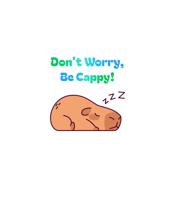Don't Worry Capybara minta fehér pólón