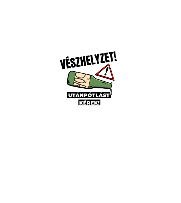 Vészhelyzet! Utánpótlást kérek! fehér alapra minta homokszín pólón