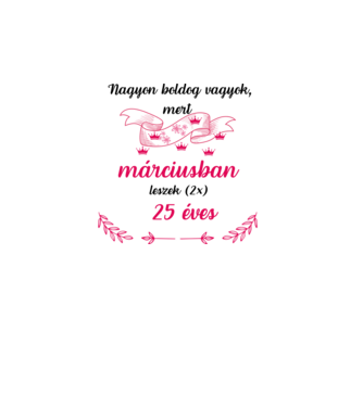 50. (2*25) szülinap márc. minta fehér pólón