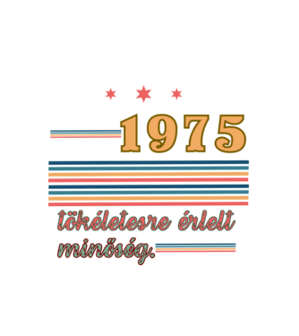 Szülinap retro 1975 minta fehér pólón
