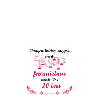 40. (2*20) szülinap február minta fehér pólón