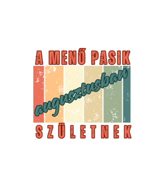 Szülinap menő pasi aug minta fehér pólón