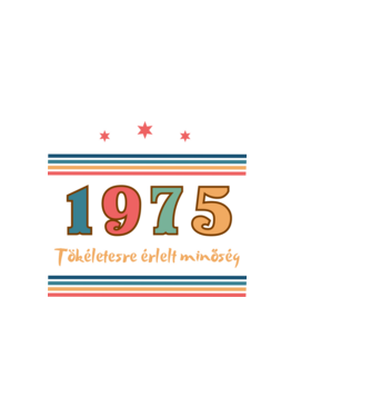 Szülinap tökéletes1975  minta sötétkék pólón