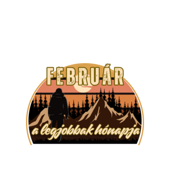 Február a legjobbak hónapja  minta fehér pólón