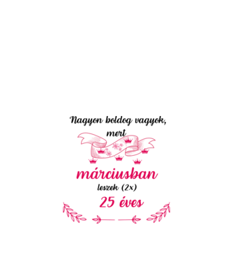 50. (2*25) szülinap márc. minta fehér pólón