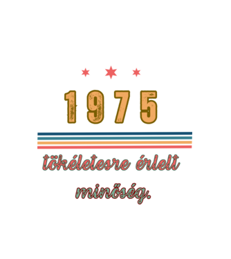Szülinap 1975.  minta fehér pólón