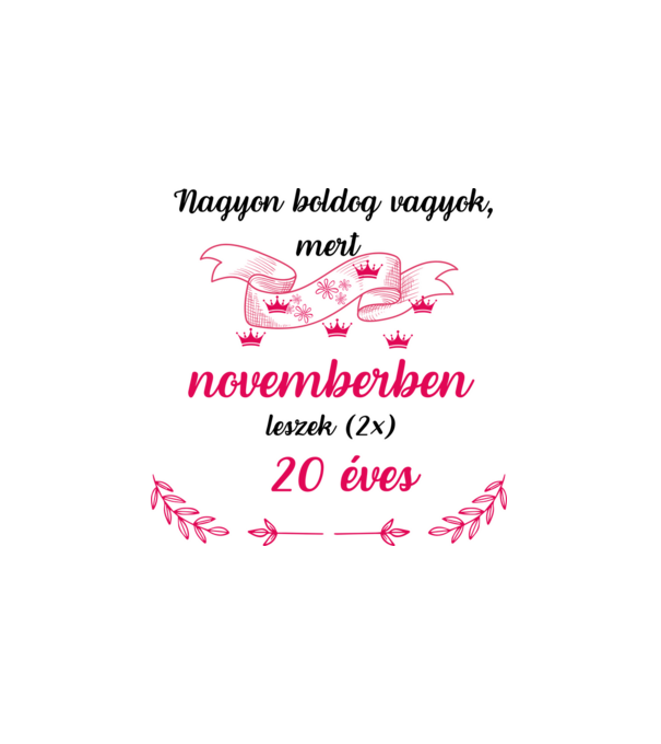 40. (2*20) szülinap nov. minta fehér pólón