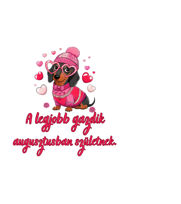 Tacskó szülinap augusztus minta fekete pólón