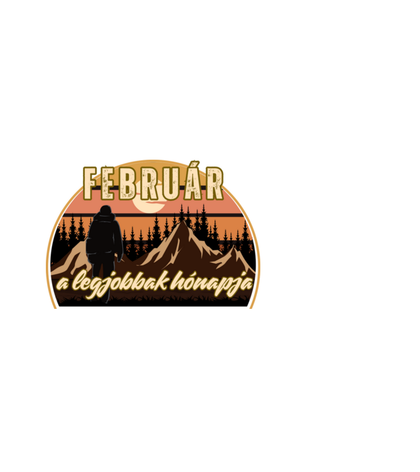 Február a legjobbak hónapja minta világoskék pólón