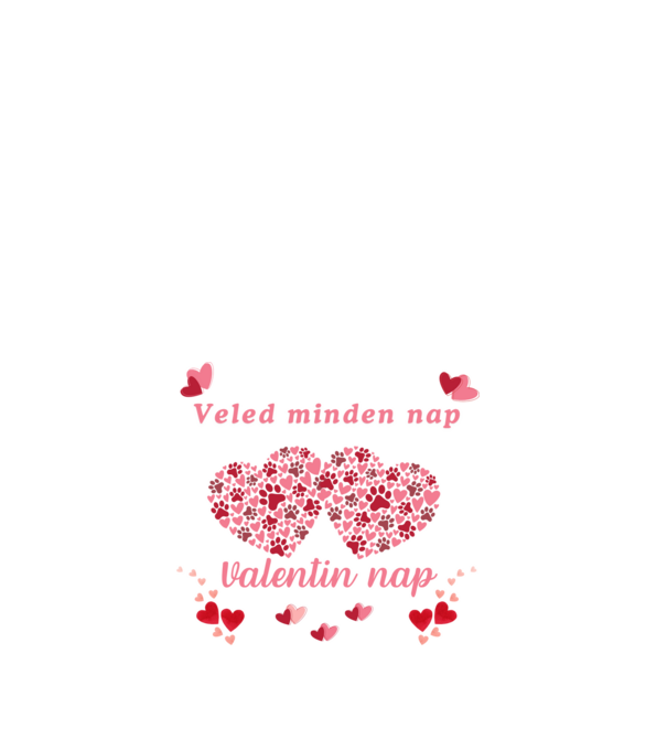 Valentin nap veled minta fehér pólón