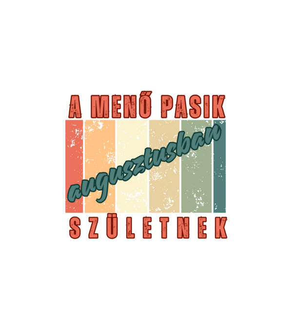 Szülinap menő pasi aug minta fehér pólón