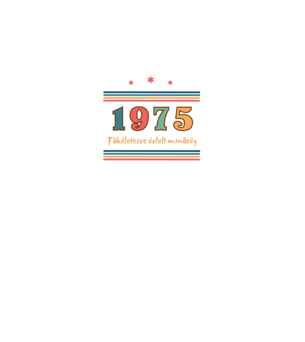 Szülinap tökéletes1975  minta királykék pólón