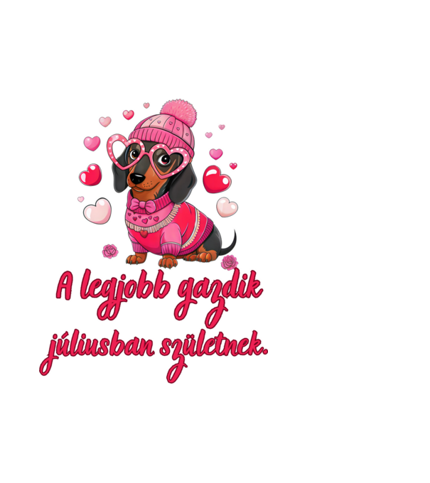 Tacskó szülinap júl minta fehér pólón