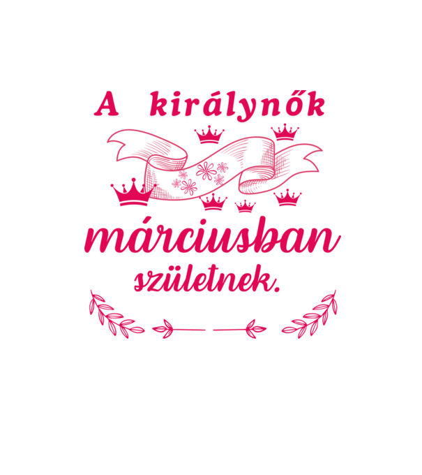 Szülinap királynők márc pink minta homokszín pólón