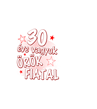 30 éve vagyok örök fiatal minta sötétkék pólón