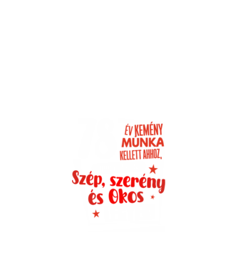 78 év kemény munka kellett minta fekete pólón