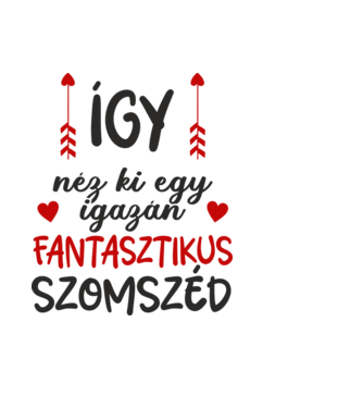 Így néz ki egy igazán fantasztikus szomszéd minta világoskék pólón