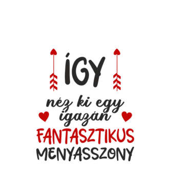 így néz ki egy igazán fantasztikus menyasszony minta fehér pólón