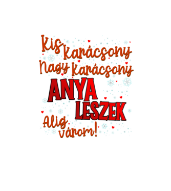 Anya leszek! minta homokszín pólón