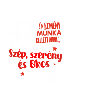 47 év kemény munka kellett minta fekete pólón