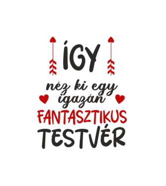 így néz ki egy igazán fantasztikus  testvér minta fehér pólón