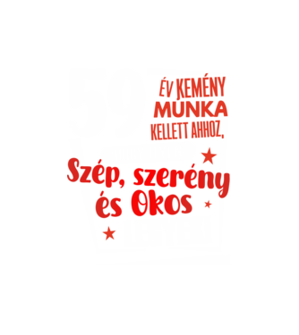 59 év kemény munka kellett minta fekete pólón