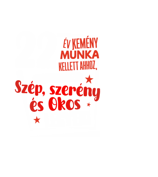 22 év kemény munka kellett minta fekete pólón