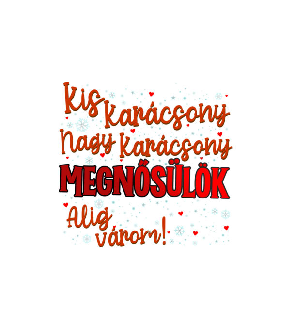 Megnősülök! minta fehér pólón