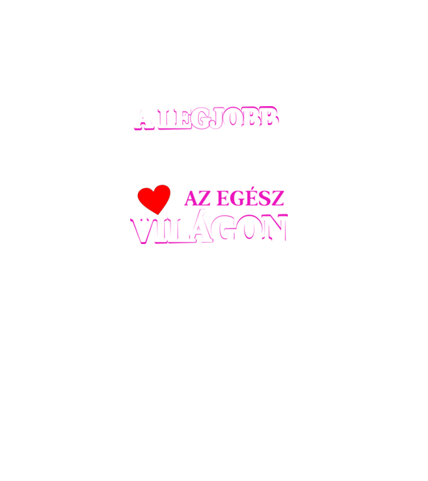 A legjobb testvér az egész világon minta fekete pólón