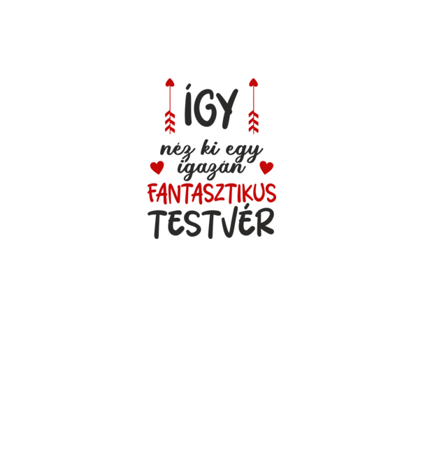 így néz ki egy igazán fantasztikus testvér minta fehér pólón