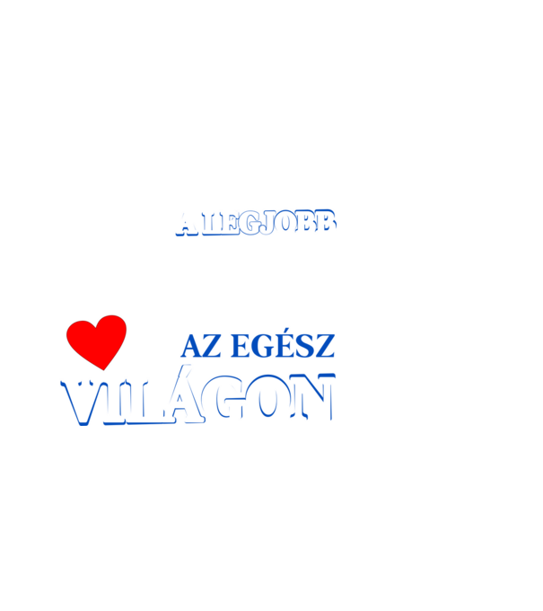 A legjobb az egész apa világon minta fekete pólón