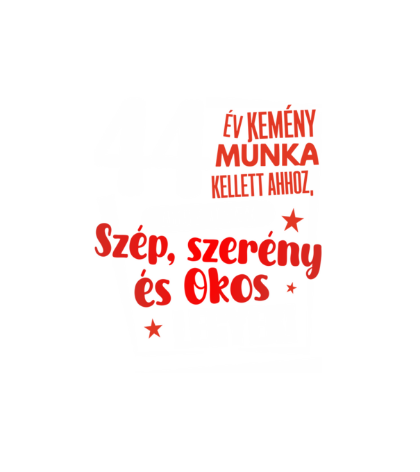 44 év kemény munka kellett minta fekete pólón