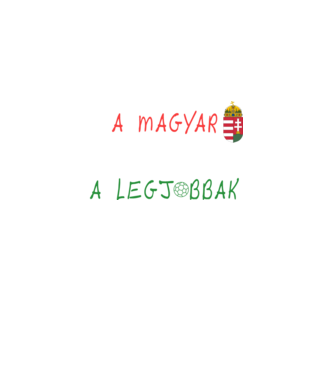 A magyar lányok a legjobbak! Női kézilabda trikolor minta fekete pólón
